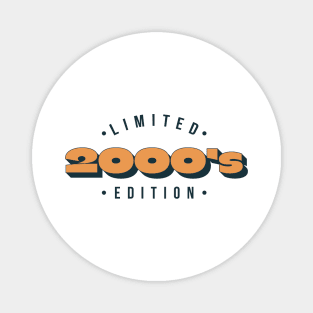 2000's Limited Edition Retro Magnet